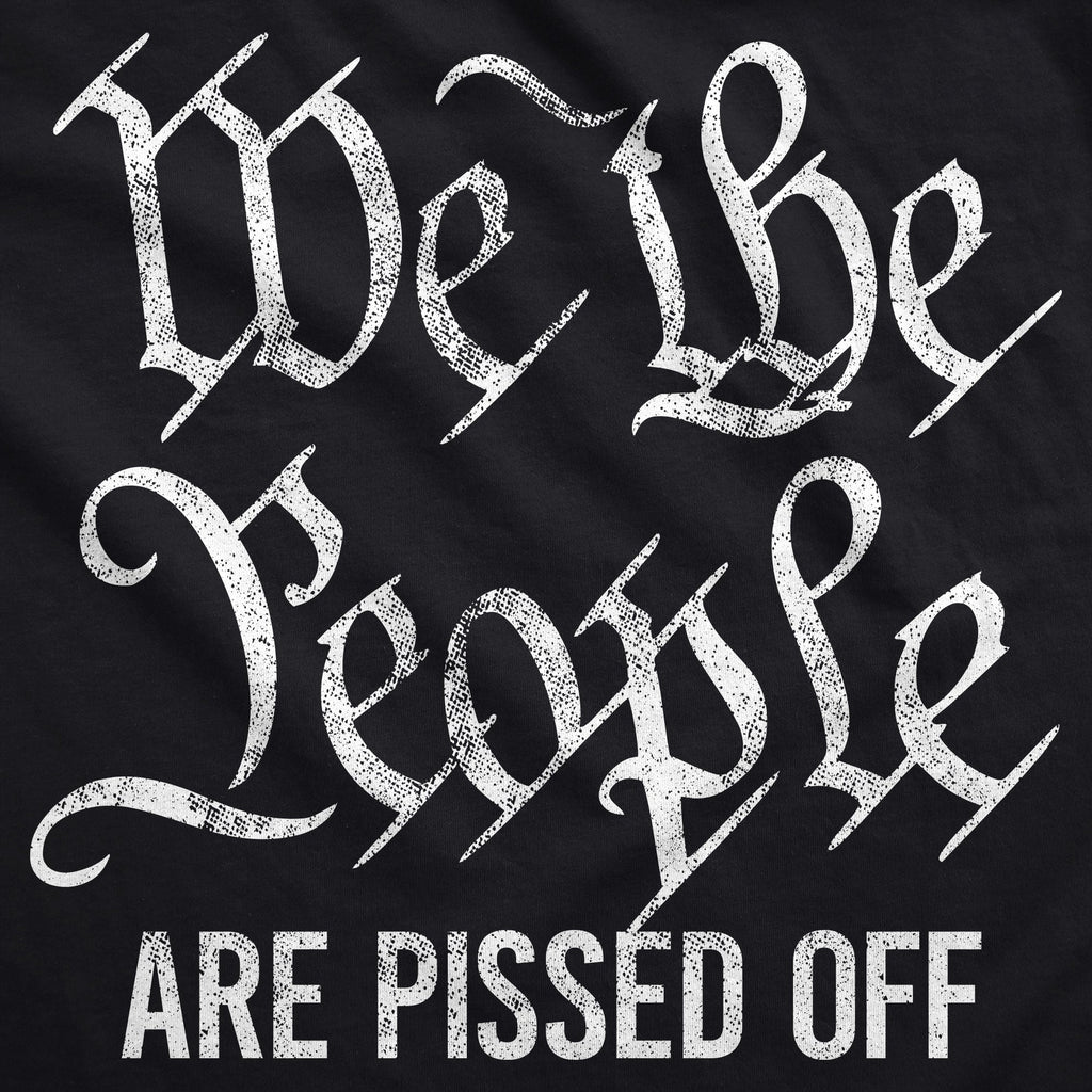 We The People Are Pissed Off Hoodie product image 2