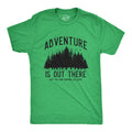 Adventure Is Out There But So Are Serial Killers Men's T product image 1