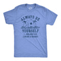 Always Be Yourself Unless You Can Be A Shark Men's T Shirt product image 1