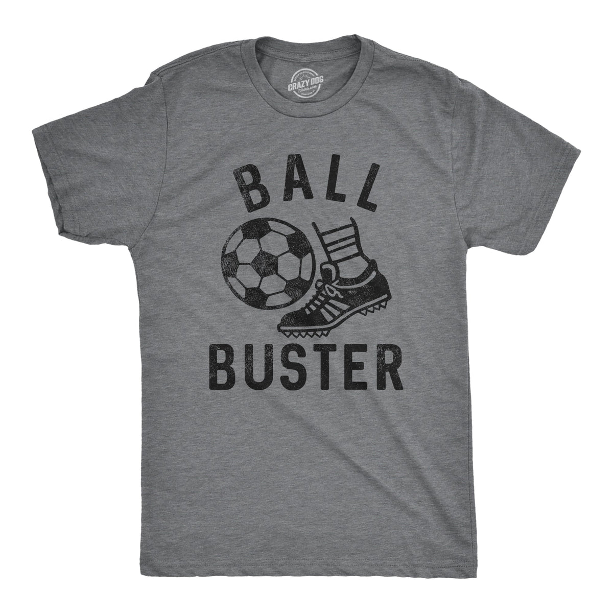 Ball Buster Soccer Men's T Shirt product image 1