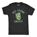 Big Frank Energy Men's T Shirt product image 1