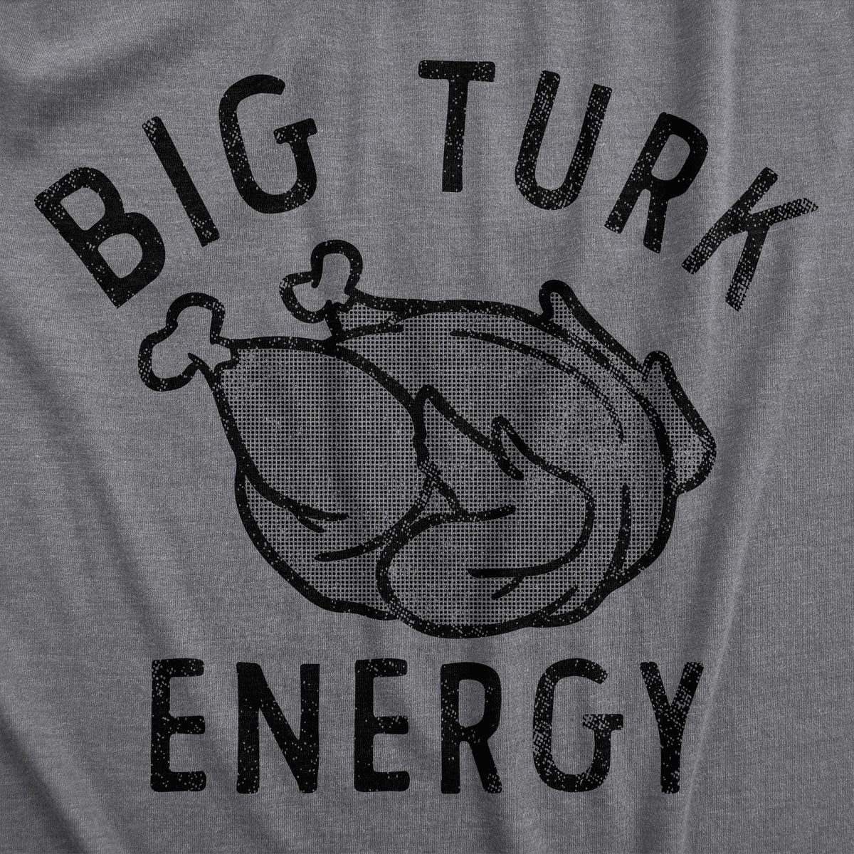Big Turk Energy Men's T Shirt product image 3