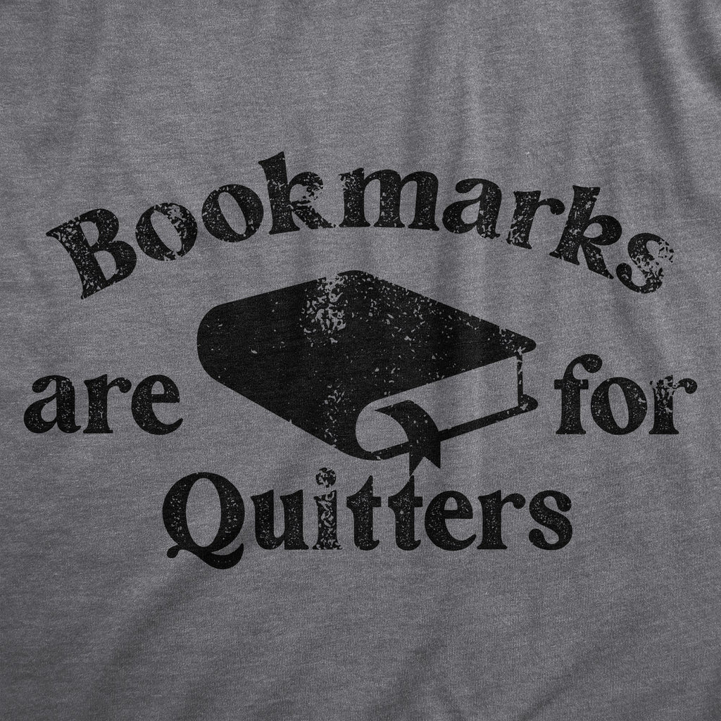 Bookmarks Are For Quitters Women's T Shirt product image 2