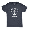 But Did We Sink Men's T Shirt product image 1