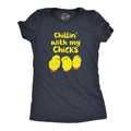 Chillin With My Chicks Women's T Shirt product image 1