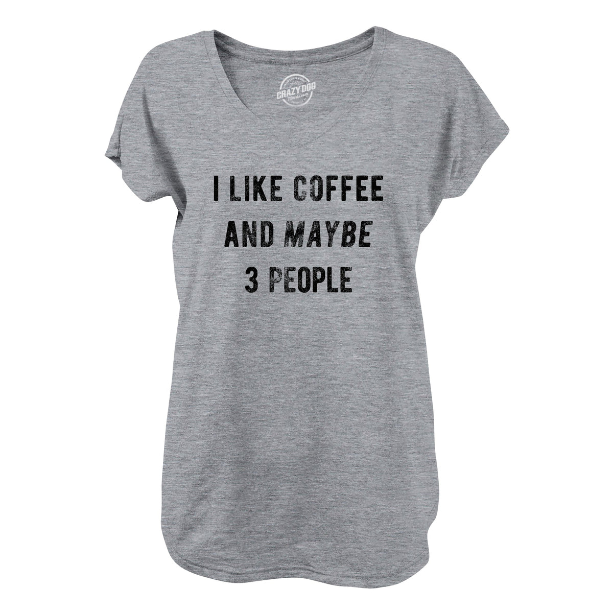 I Like Coffee And Maybe 3 People Women's T Shirt product image 12