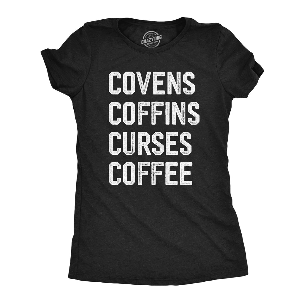 Covens Coffins Curses Coffee Women's T Shirt product image 1