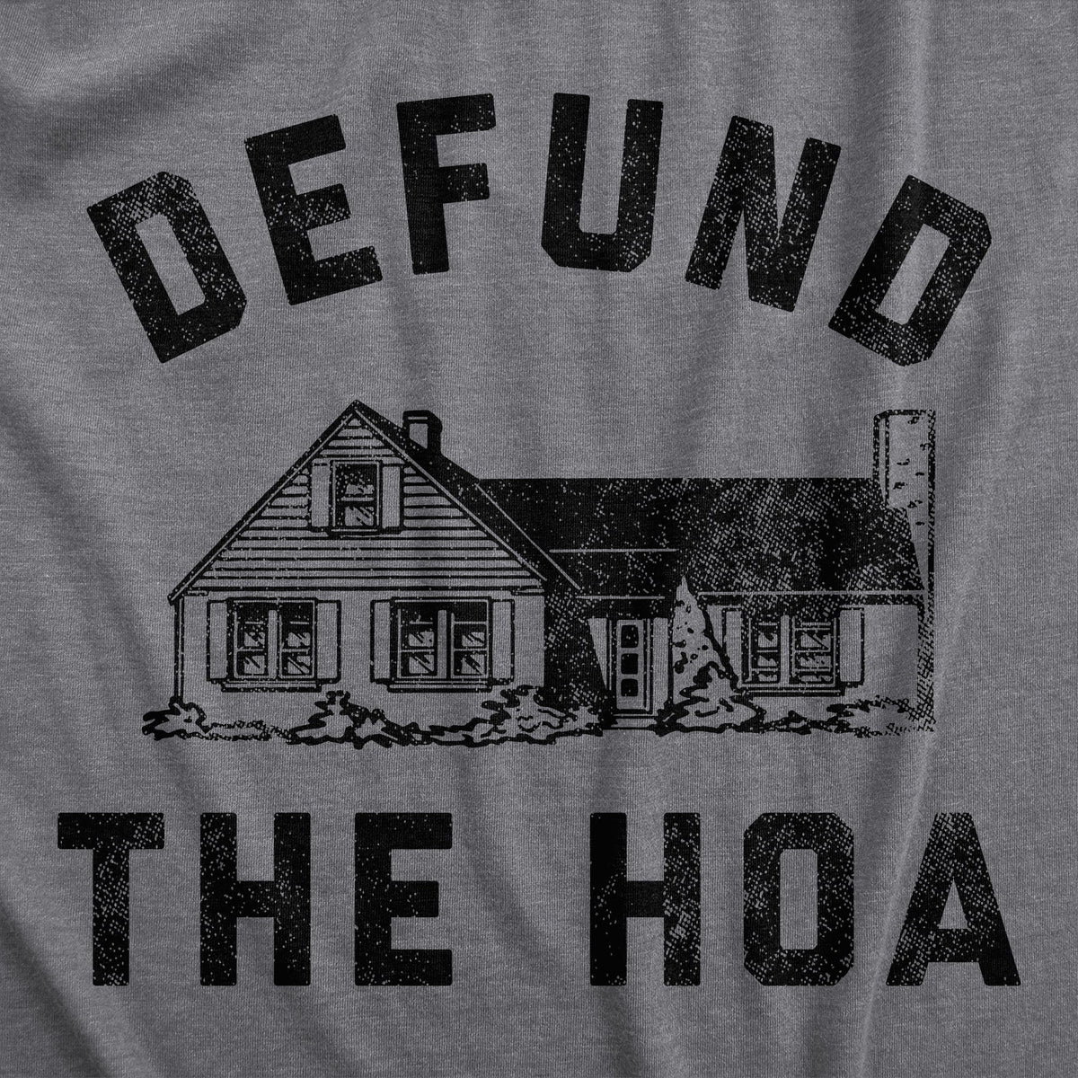 Defund The HOA Women's T Shirt product image 2