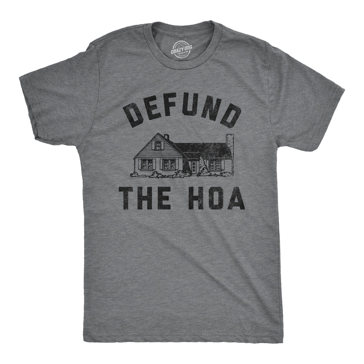 Defund The HOA Men's T Shirt product image 1