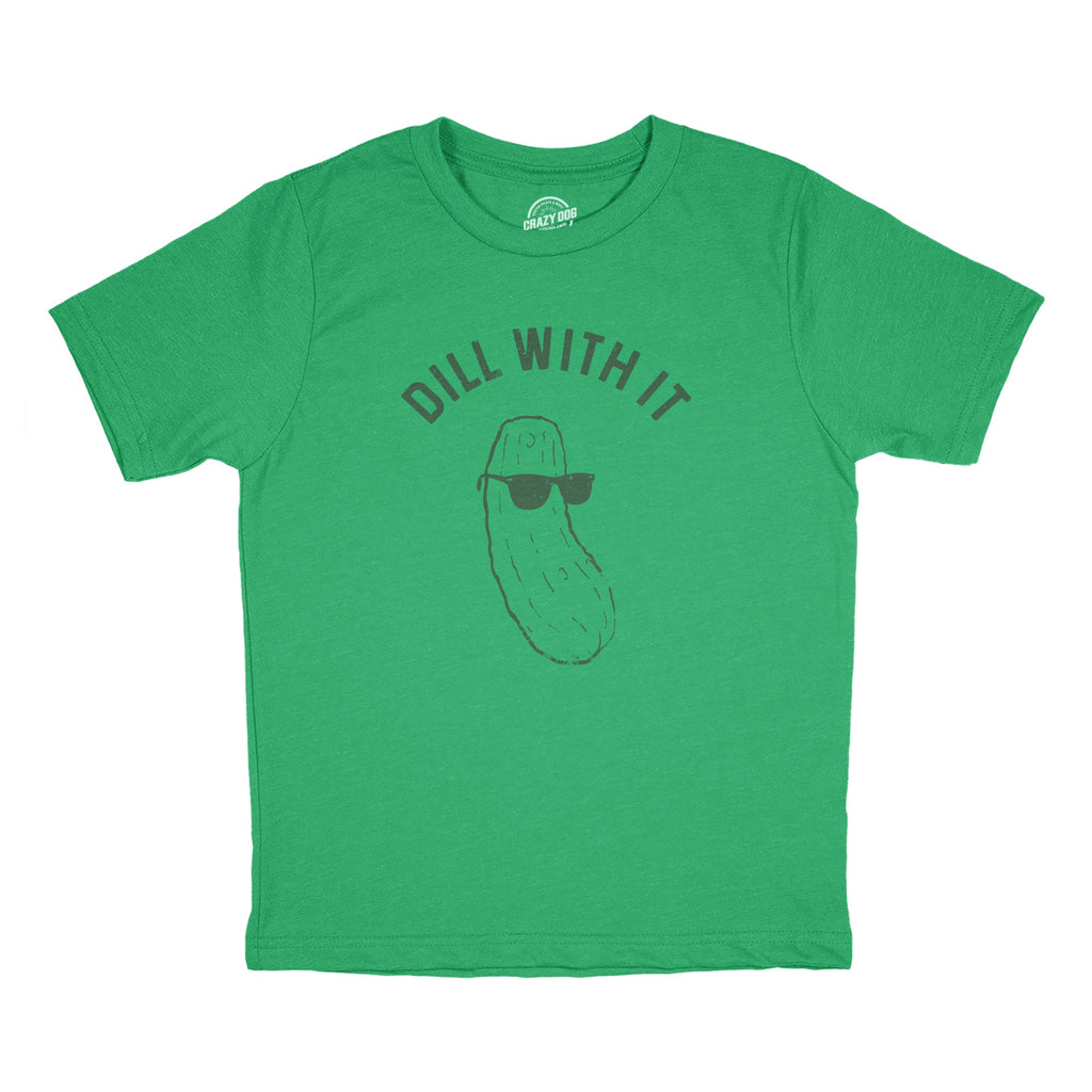 Dill With It Youth T Shirt product image 1