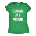 Dublin My Vision Women's T Shirt product image 1