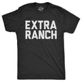 Extra Ranch Men's T Shirt product image 1