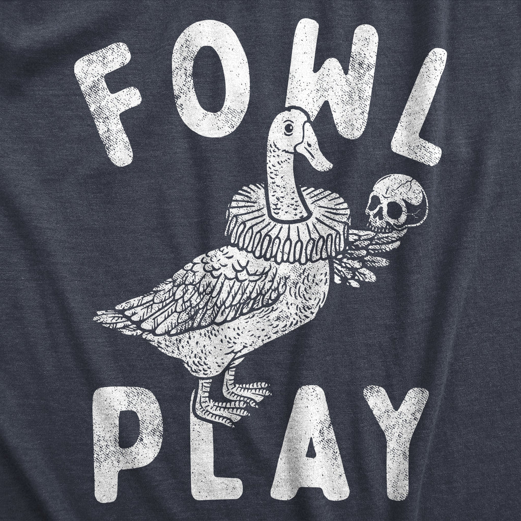 Fowl Play Men's T Shirt product image 3