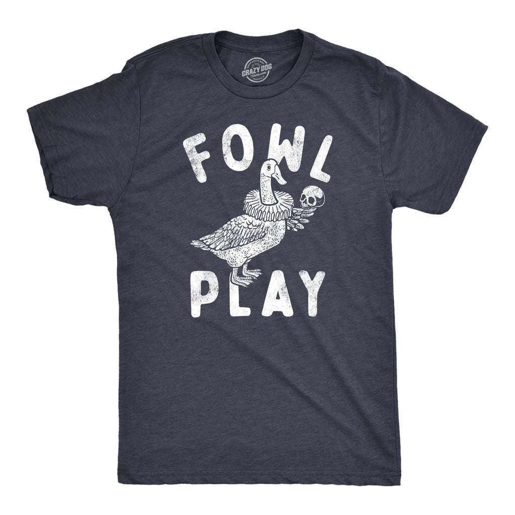 Fowl Play Men's T Shirt product image 1