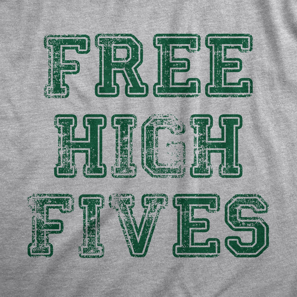 Free High Fives Men's T Shirt product image 3