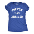The Fun Has Arrived Women's T Shirt product image 1