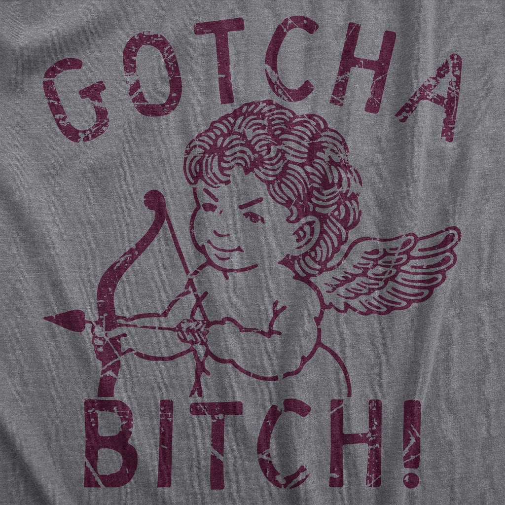 Gotcha Bitch Men's T Shirt product image 3