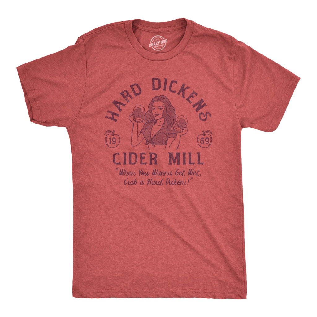 Hard Dickens Cider Mill Men's T Shirt product image 1