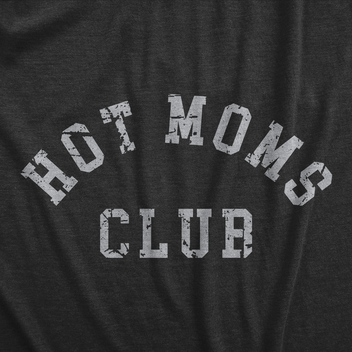 Hot Moms Club Women's T Shirt product image 3