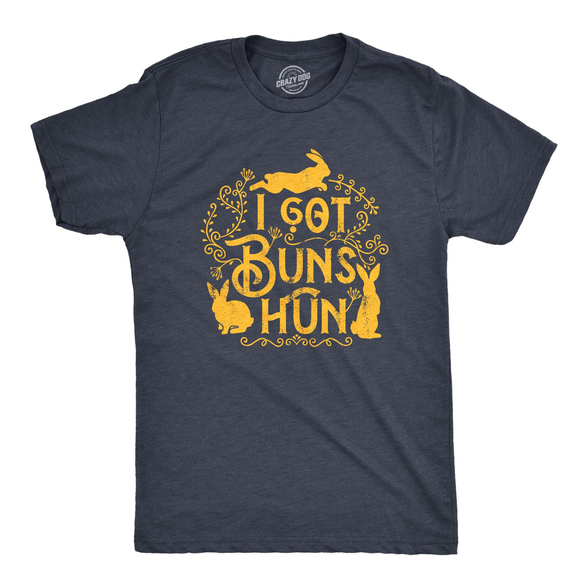 I Got Buns Hun Men's T Shirt product image 1