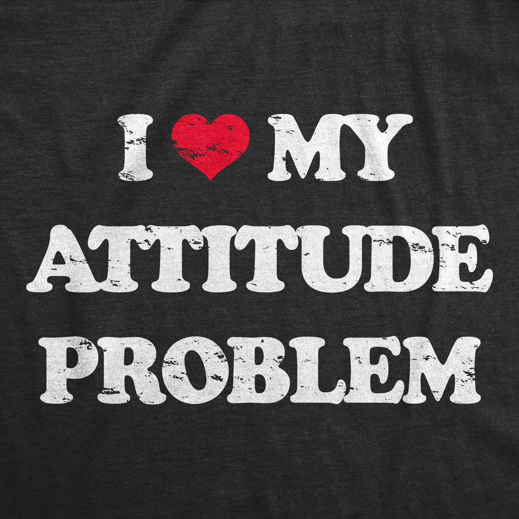 I Heart My Attitude Problem Women's T Shirt product image 2