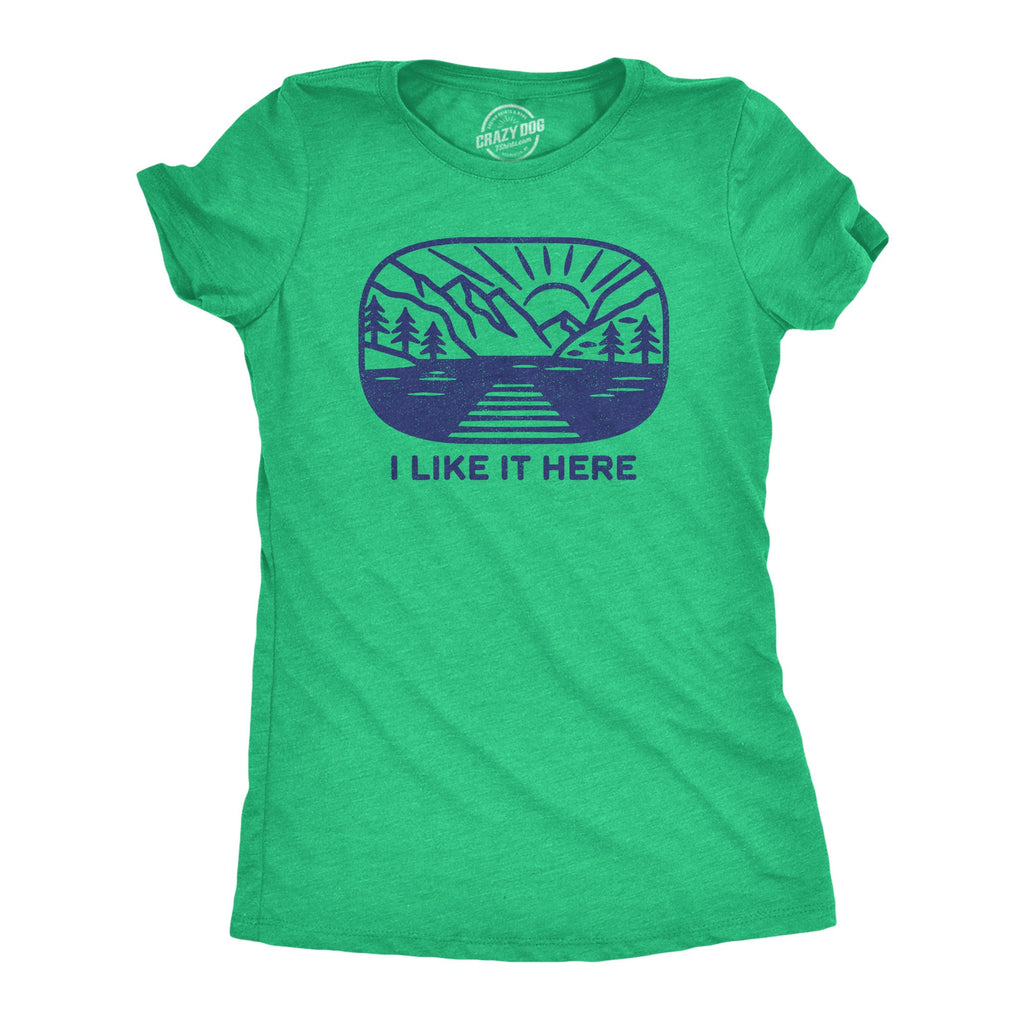 I Like It Here Women's T Shirt product image 1