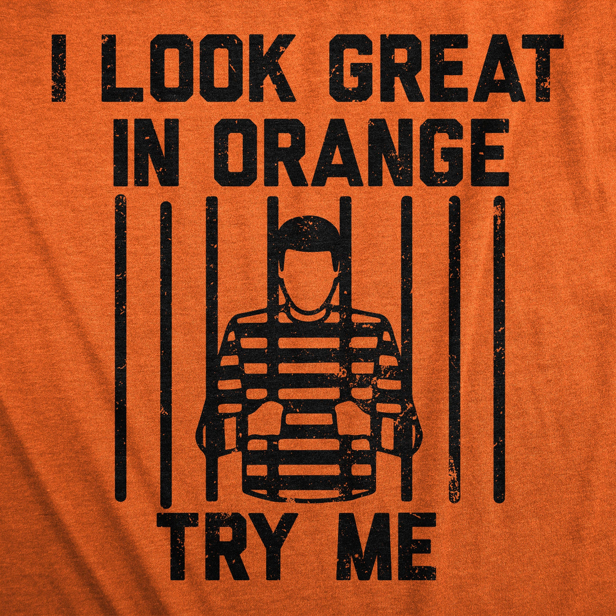 I Look Great In Orange Try Me Women's T Shirt product image 2