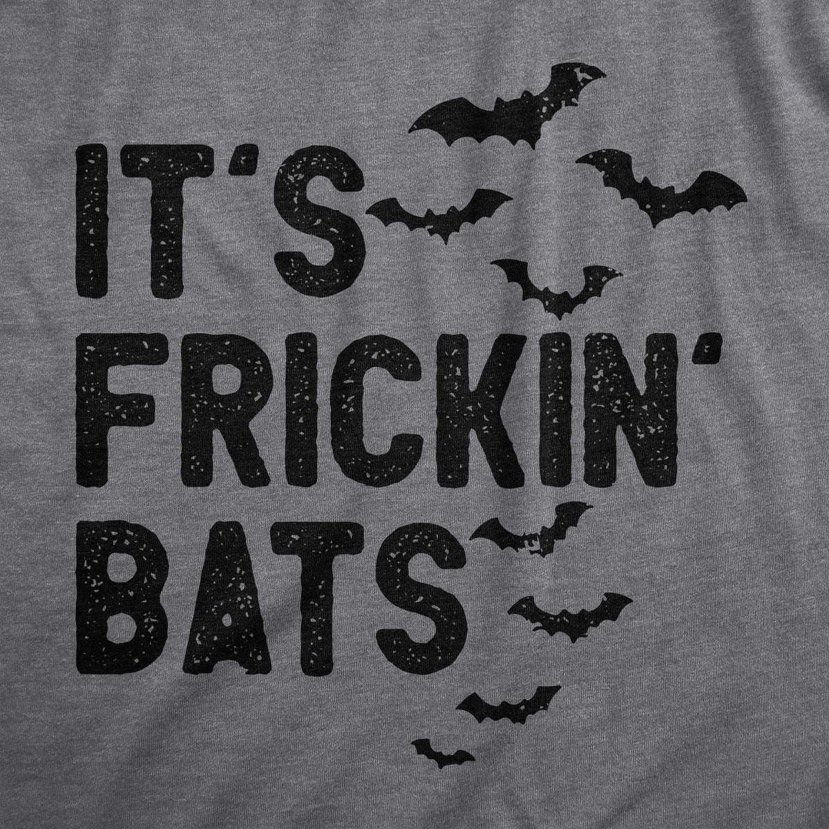 Its Frickin Bats Men's T Shirt product image 3