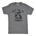 Just The Tip I Promise Men's T Shirt product image 1