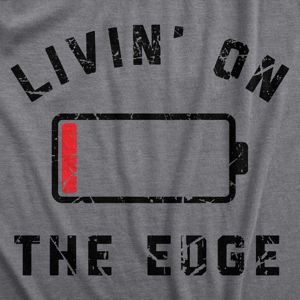 Livin On The Edge Men's T Shirt product image 3