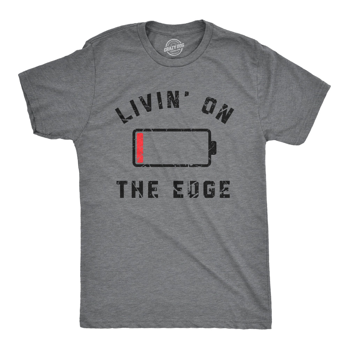 Livin On The Edge Men's T Shirt product image 1