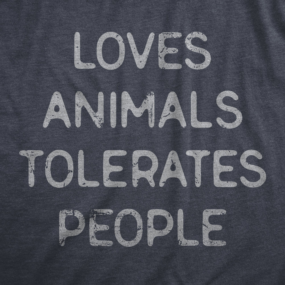 Loves Animals Tolerates People Men's T Shirt product image 3