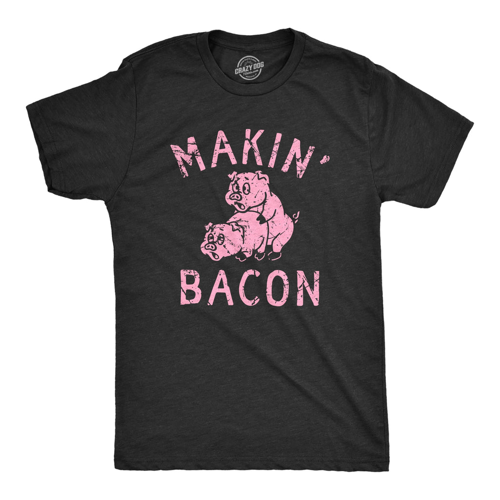 Makin Bacon Men's T Shirt product image 1