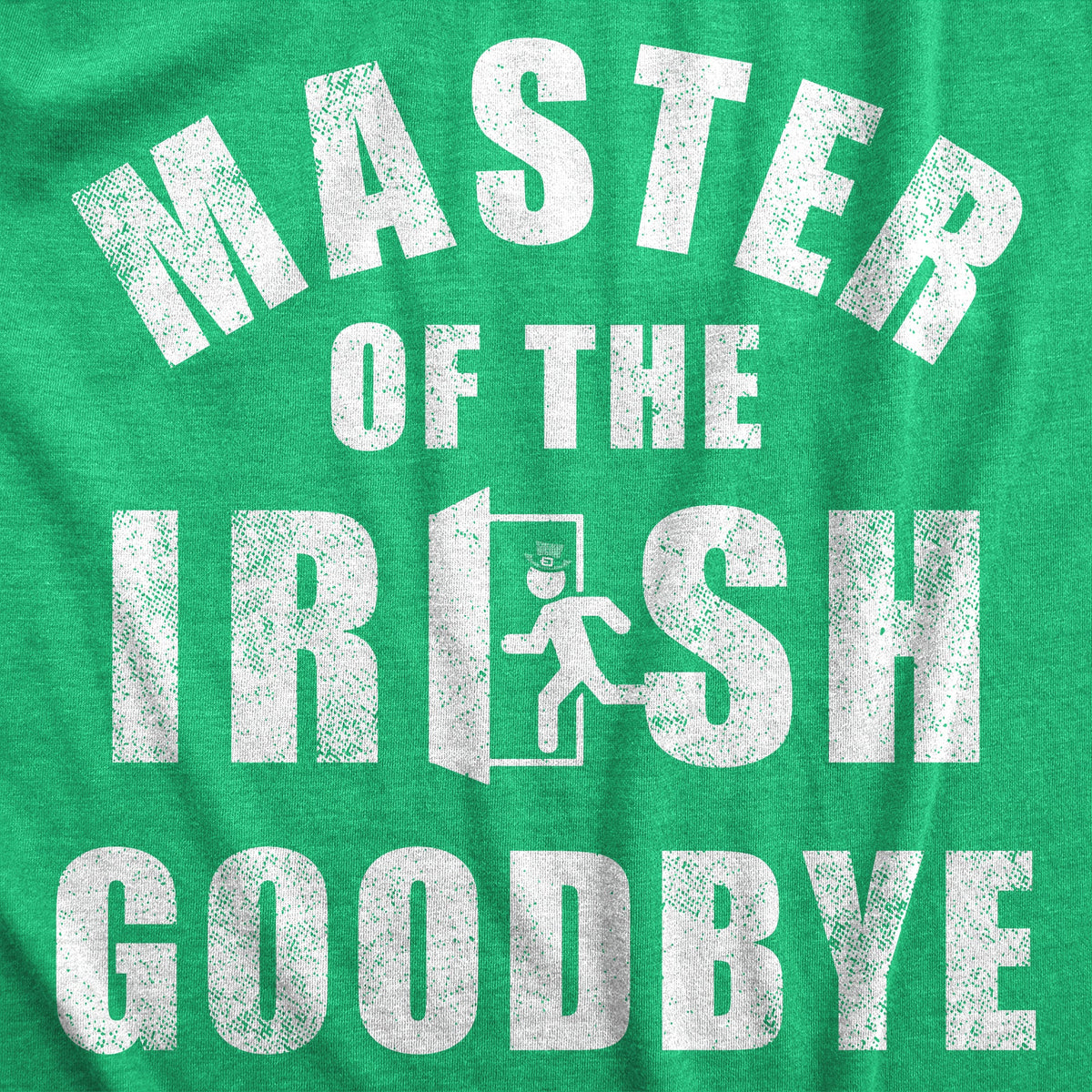 Master Of The Irish Goodbye Women's T Shirt product image 3