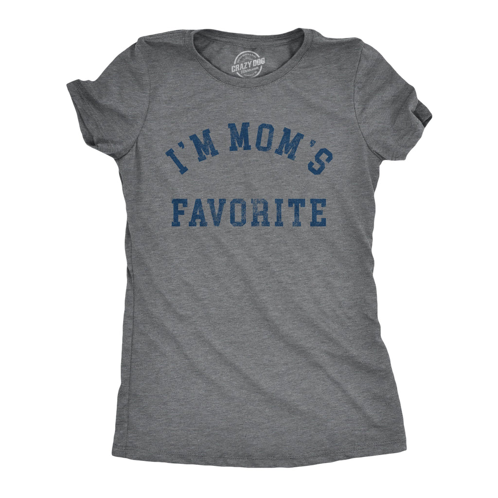 Im Moms Favorite Women's T Shirt product image 1