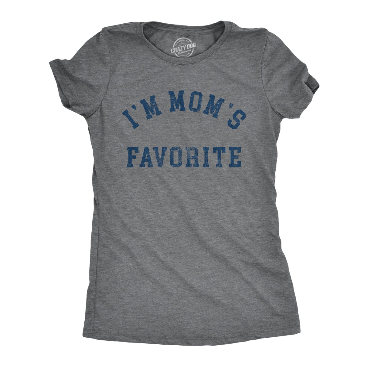 Im Moms Favorite Women's T Shirt product image 1