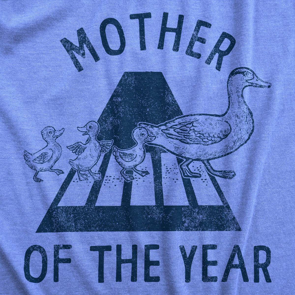 Mother Of The Year Duck Women's T Shirt product image 2