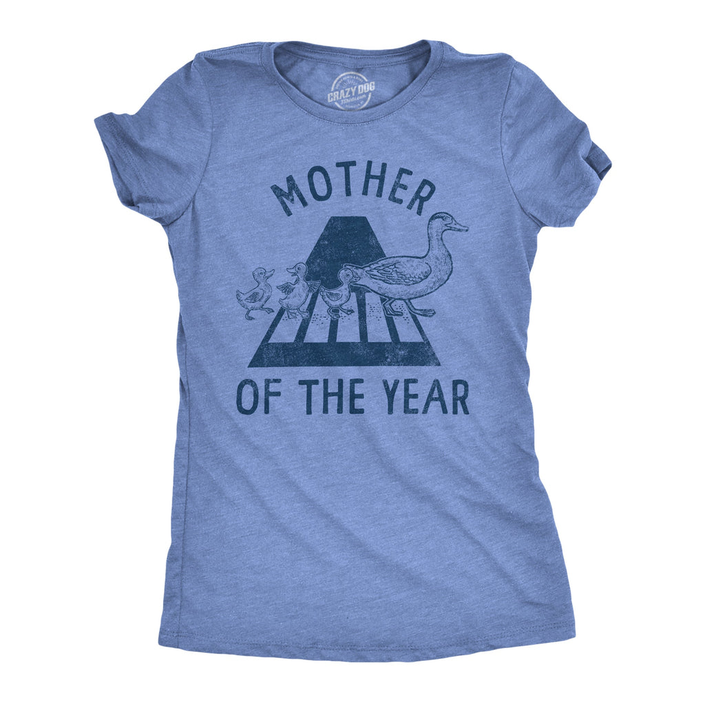 Mother Of The Year Duck Women's T Shirt product image 1
