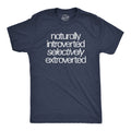 Naturally Introverted Selectively Extroverted Men's T Shirt product image 1