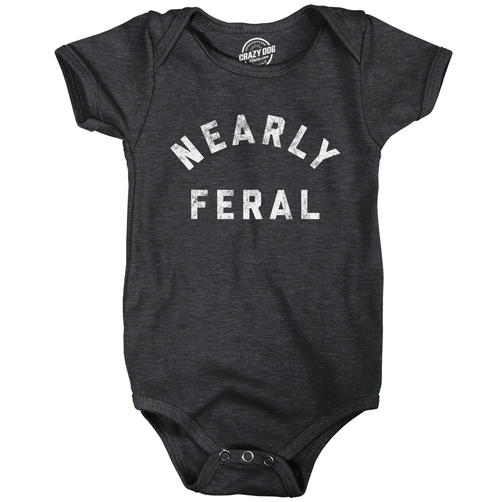 Nearly Feral Baby Bodysuit