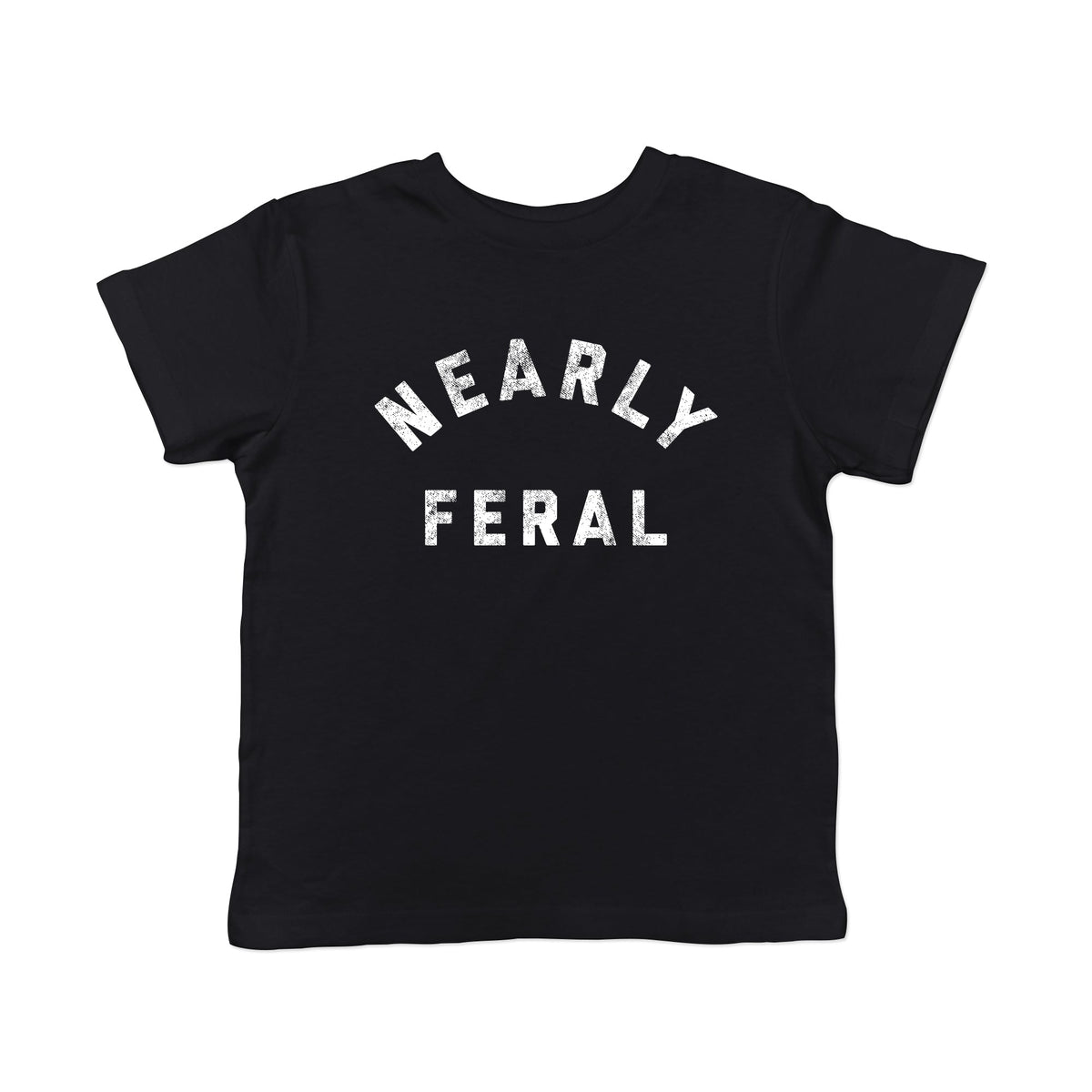 Nearly Feral Toddler T Shirt product image 1