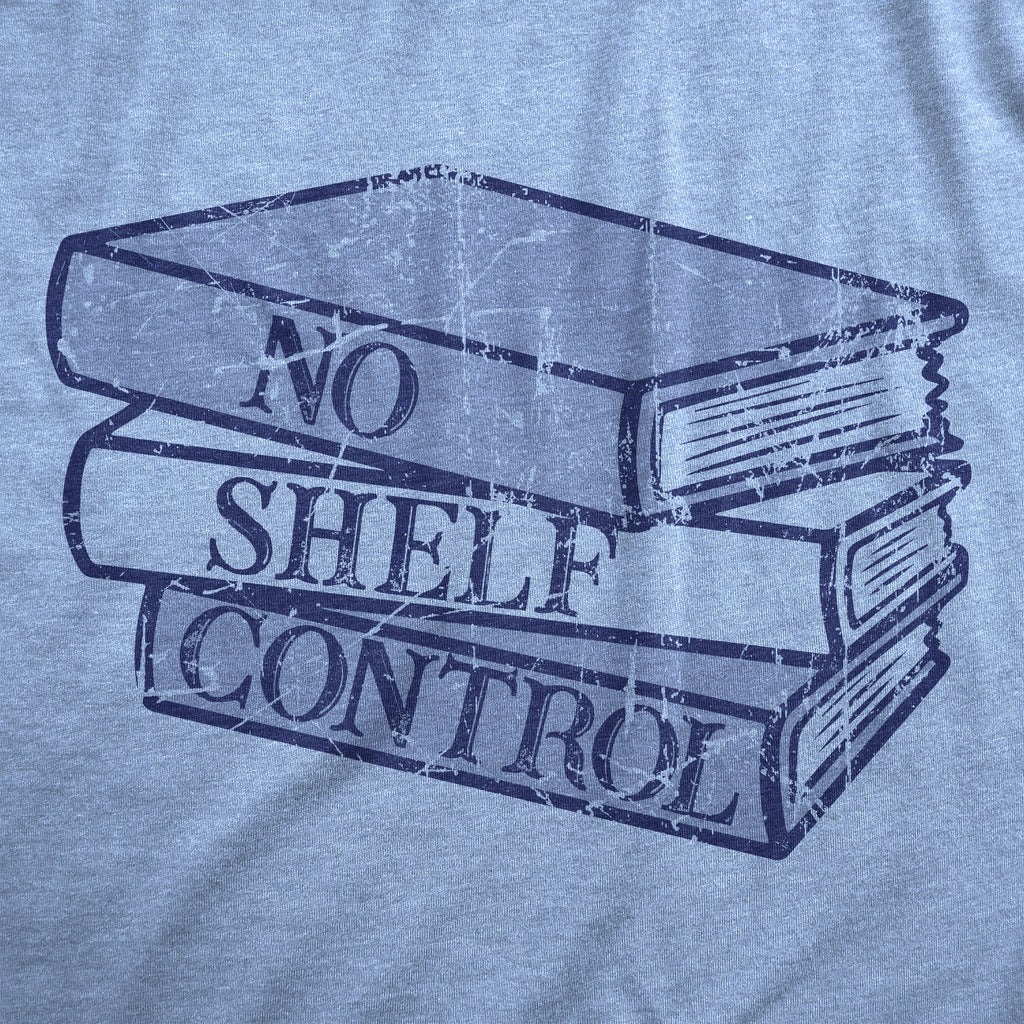 No Shelf Control Women's T Shirt product image 2