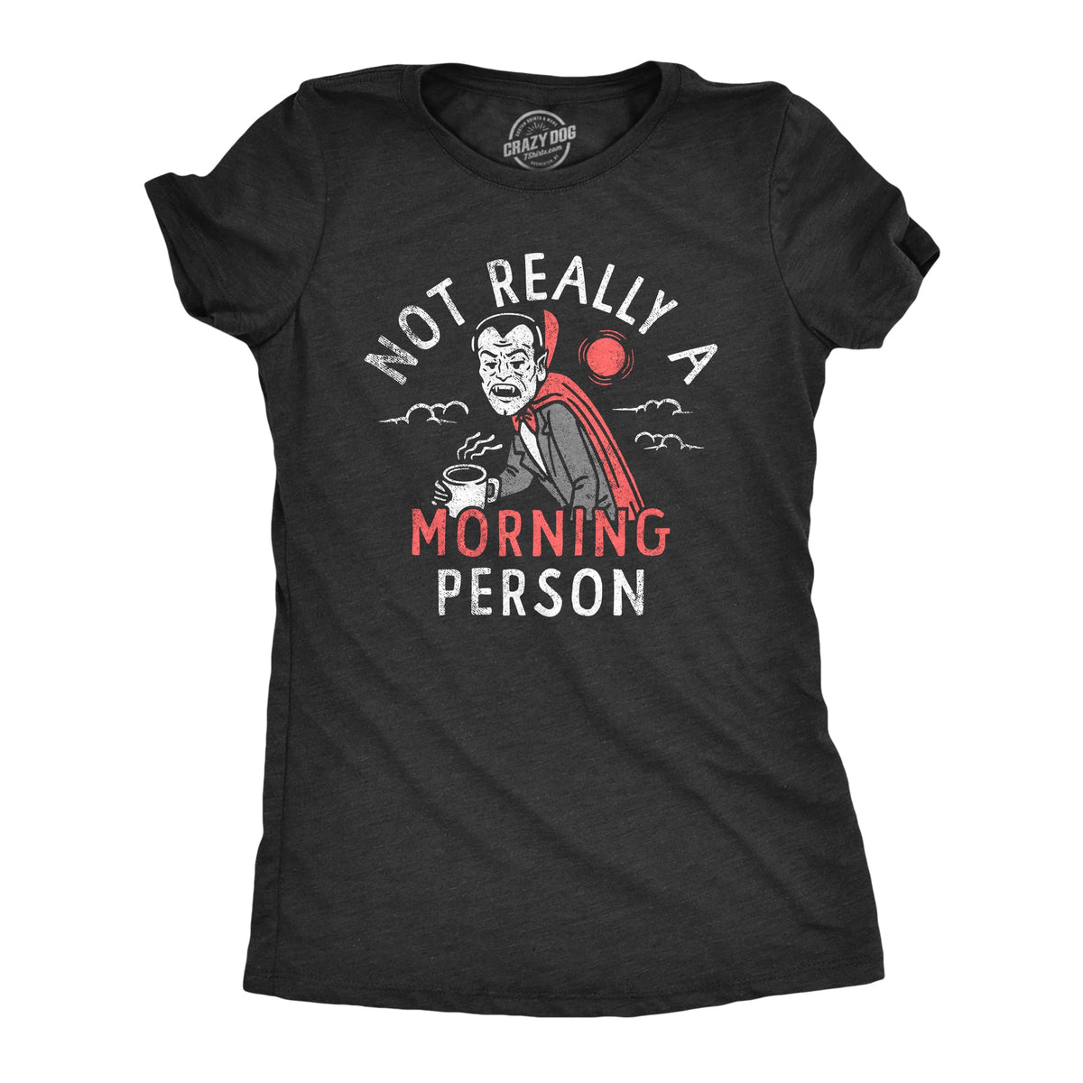 Not Really A Morning Person Women's T Shirt product image 1