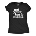 Not Your Basic Mama Women's T Shirt product image 1