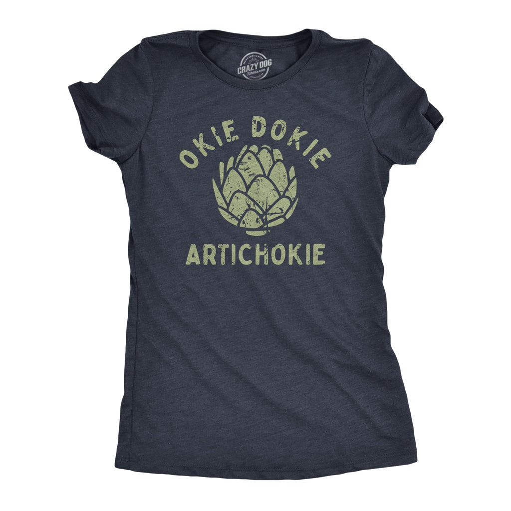 Okie Dokie Artichokie Women's T Shirt product image 1