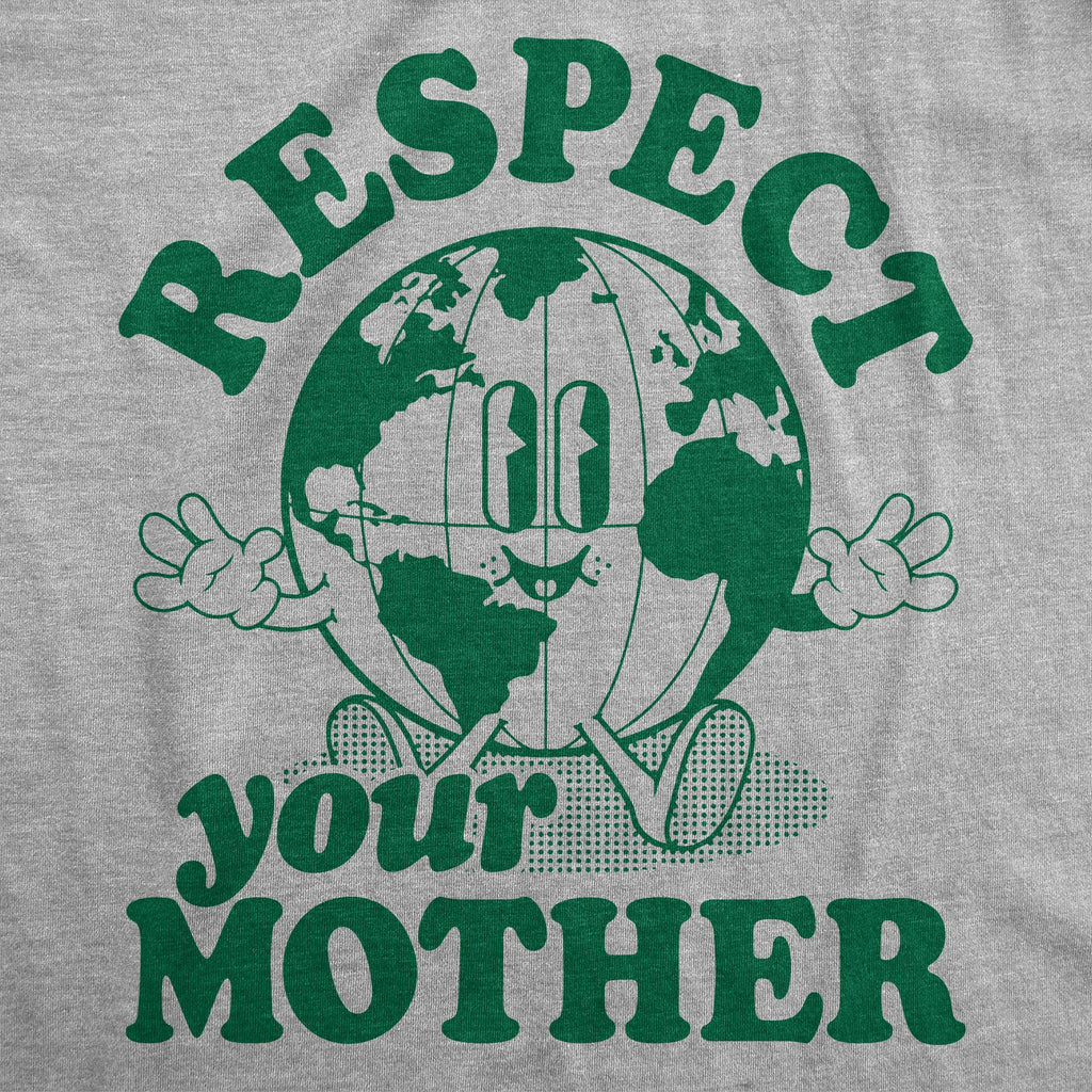 Respect Your Mother Men's T Shirt product image 3