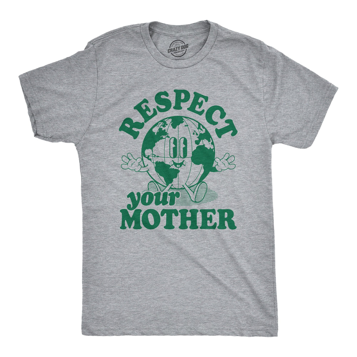 Respect Your Mother Men's T Shirt product image 1