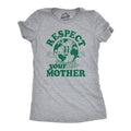 Respect Your Mother Women's T Shirt product image 1