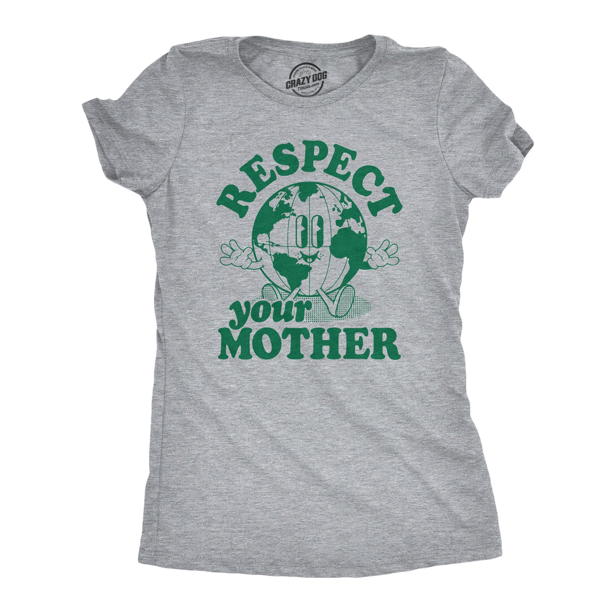 Respect Your Mother Women's T Shirt product image 1