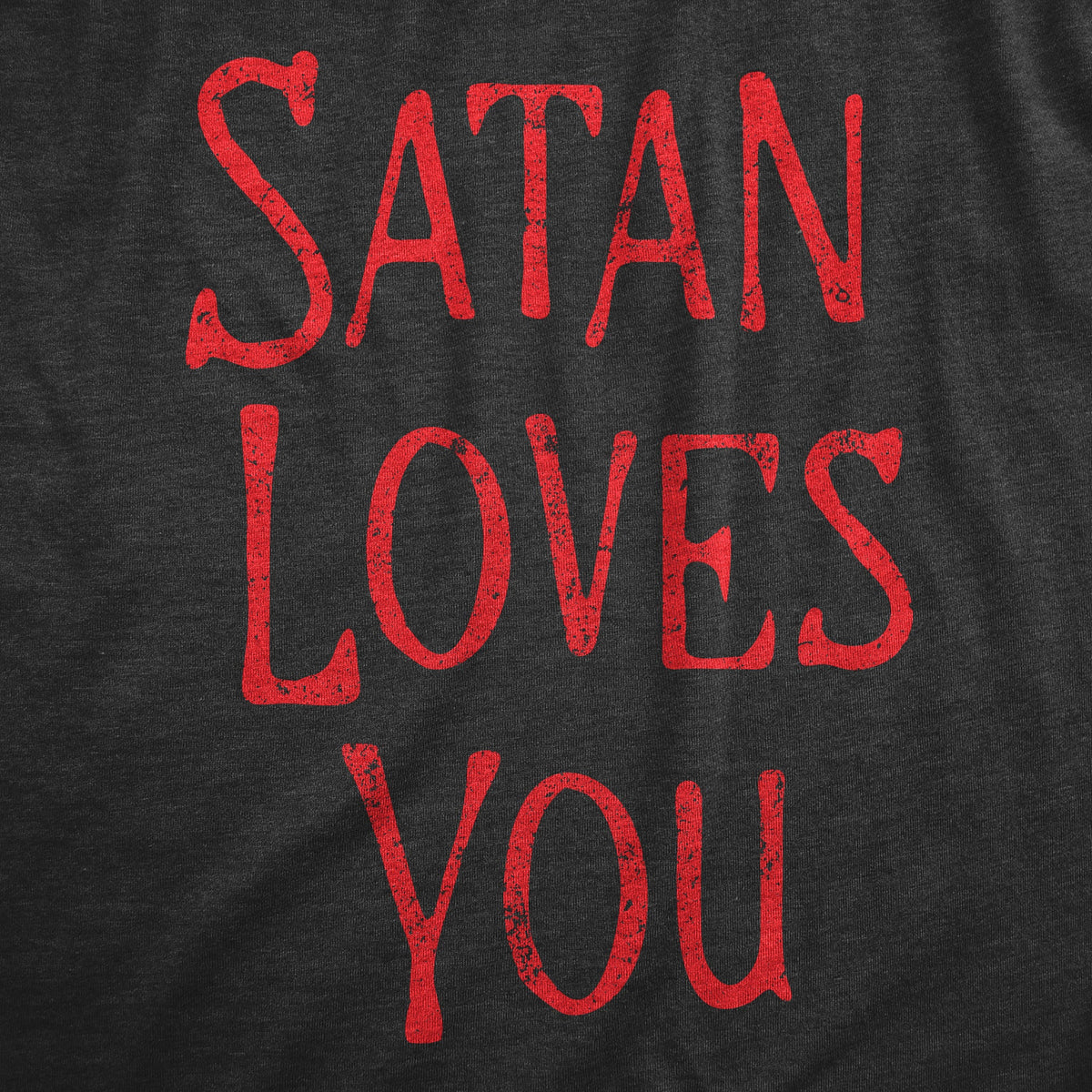 Satan Loves You Men's T Shirt product image 3